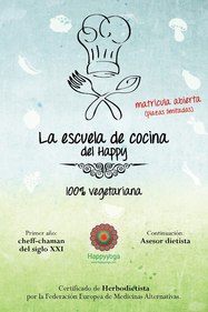 Matrícula abierta para la escuela de cocina 100% vegetariana de Happy Yoga